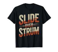 Lap Steel Guitar Player Who Would Rather Slide Than Strum T-Shirt