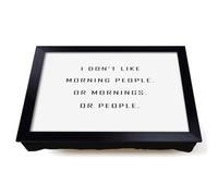 Lap Tray with Bean Bag Cushion, Morning People