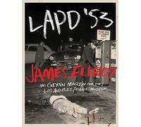 LAPD '53: James Ellroy