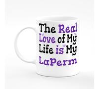 LaPerm The Real Love of My Life is My Present Funny Love Mug Gift 11oz Ceramic Coffee Tea Cup