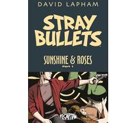 Lapham, David - Stray Bullets: Sunshine & Roses Volume 1: Kretchmeyer (STRAY BULLETS SUNSHINE & ROSES TP)