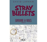Lapham, David - Stray Bullets: Sunshine & Roses Volume 2 (STRAY BULLETS SUNSHINE & ROSES TP)