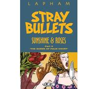 Lapham, David - Stray Bullets: Sunshine & Roses Volume 3: The Queen of Palm Court (STRAY BULLETS SUNSHINE & ROSES TP)