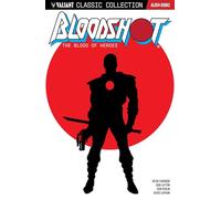 Lapham, David - Valiant Classic Collection: Bloodshot The Blood of Heroes