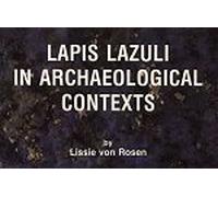Lapis lazuli in archaeological contexts (Studies in Mediterranean archaeology. Pocket-book)