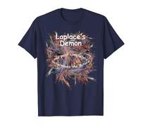 Laplace's Demon. The past completely determines the future. T-Shirt