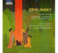 Laplang Cham Orch/Storgards - Zemlinsky: Seven Songs