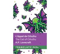 L'Appel de Cthulhu / The Call of Cthulhu: Tranzlaty Français English