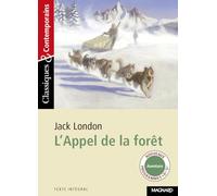 L'appel de la foret (Classiques & contemporains)