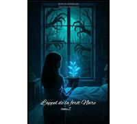 L'appel de la forêt Noire (le secret des racines)