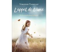 L'Appel de l'âme: De la souffrance à l'Éveil