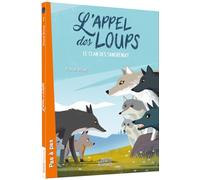 L'APPEL DES LOUPS - TOME 2 - LE CLAN DES SANGRENUIT