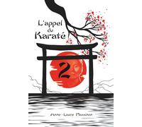 L'appel du karaté 2