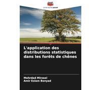 L'application des distributions statistiques dans les forêts de chênes