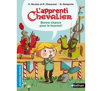 L'apprenti chevalier: Bonne chance pour le tournoi!: 3