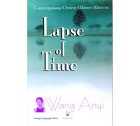 Lapse of Time - Contemporary Chinese Women Writers (Panda Series)
