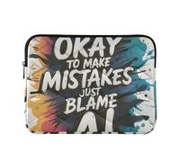 Laptop Sleeve Case 13-14 Inch Classy Laptop Bag with Zipper It Is Ok To Make Mistake Just Blame Ai Computer Sleeve with Zipper for Travel Business