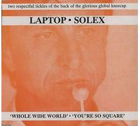 Laptop - Whole Wide World/Youre So Squa