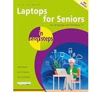 Laptops for Seniors in easy steps: Covers all laptops with Windows 11