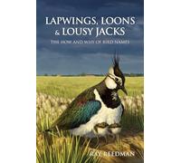 Lapwings, Loons and Lousy Jacks: The How and Why of Bird Names