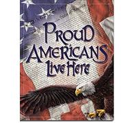 Laquaud Patriotic Tin Sign Proud Americans Live Here Man Cave Eagle B-Day Gift Tin Sign Indoor Metal Wall Panel Retro Vintage Mural Dimensions 20x30 cm