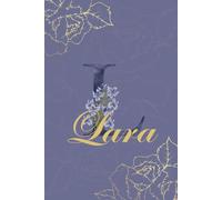 Lara Journal: Monogram L Personalized Floral Notebook for Women Decorative Purple and Gold Monogram Journal, Cute Aesthetic Notebook, Personalized Diary and Birthday Gift for Women Named Lara