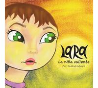 Lara la niña valiente