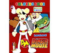 Lara Lara! - Danger Mouse Coloring Book: Cute illustration - Learn and Fun Big Images - For Kids - Stimulate Creativity