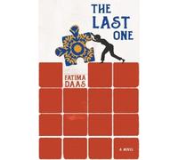 Lara Vergnaud Fatima Daas The Last One (Paperback)