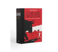 L'Arabe du futur - L'intégrale: Avec 1 ex-libris offert