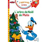 L'Arbre de Noël de Pluto Cp Niveau 1 (J'Apprends à Lire Avec Les Grands Classiques Disney)