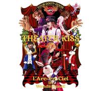 L'arc-En-Ciel - Tour 2007-2008 Theater Of Kiss [Japan BD] KSXL-161
