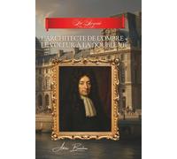 L'Architecte de l'Ombre + Le Voleur à la Double Vie: Collection “La Reynie : l’Architecte”