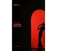 L'arco della Dama Scarlatta: La verità uccide