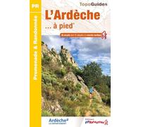 L'Ardèche à pied (D007) (Promenade & Randonnée)