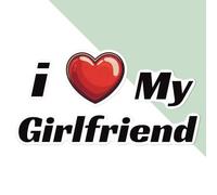 Large 210mm 'I Love My Girlfriend' Permanent Sticker Decal for Cars/Windows/Bins/Walls etc (DW00133626)