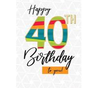 Large 40th Birthday Card Age 40 - A4 Size - Regal Publishing