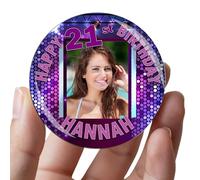 Large 75mm Personalised Happy Birthday PHOTO Badge N2 - Pin Back or Fridge Magnet 18th 21st 30th 40th 50th ANY AGE