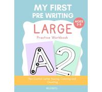 Large Alphabet, Number, Coloring & Counting Workbook for Kids:: Learn Letters A-Z, Numbers 1-20, Handwriting, Fine Motor Skills, and Kindergarten Readiness (My First Learning Books)