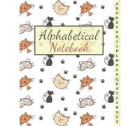 Large Alphabetical Notebook With A-Z Index: Large Lined-Journal Organizer with A-Z Tabs Printed, Alphabetic Notebook. Alphabetized Password Book & Organizer. A-Z index notebook Large size 8x10