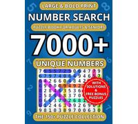 Large and Bold Print Number Search Puzzle Book - The 150+ Puzzle Collection: 7000+ Unique Numbers to Find | Easy-to-Read Activity Book for Adults, ... Large and Bold Print Number Search Series)
