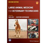 Large Animal Medicine for Veterinary Technicians