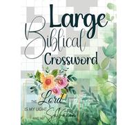 Large Biblical Crossword: A Great Tool to Challenge Your Knowledge of the Bible