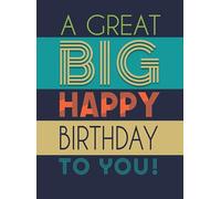 Large Birthday Male Card, A Great Big Birthday - A4 Size - Regal Publishing