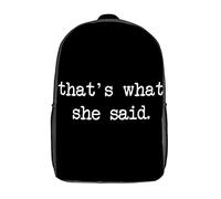 Large Capacity Travel Bag That's What She Said School Backpack Durable School Bags for Camping, Work, Travel, 42X32X14Cm