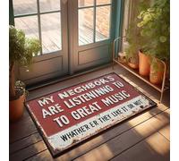 Large Door Mats Outdoor Rusty Sign: 'My Neighbor'S Are Listening To Great Music' Doormat Man Cave Decor Fall Door Mats Outdoor(65X90CM)