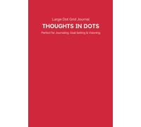 Large Dot Grid Journal - Poppy Red | Dotted Bullet Notebook for Planning, Writing & Productivity: For powerful thoughts and creative planning - 5mm spacing, 200 pages, soft matte cover.