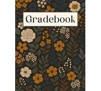 Large Grid Teacher Gradebook • Record, Attendance, Grade Book for Elementary, Middle, or High School Teachers • Large Print Squares (Mocha Floral): 8.5" x 11" (Large Print Gradebook Collection)