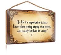 Large Home Sign In Life, It's Important To Know When To Stop Arguing Camper Decor Farmhouse Hanging Sign(20X30CM)