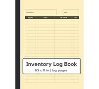Large Inventory Log Book and Tracker: A large inventory log and inventory tracker notebook for business | 8.5 x 11 in logbook with inventory spreadsheet pages